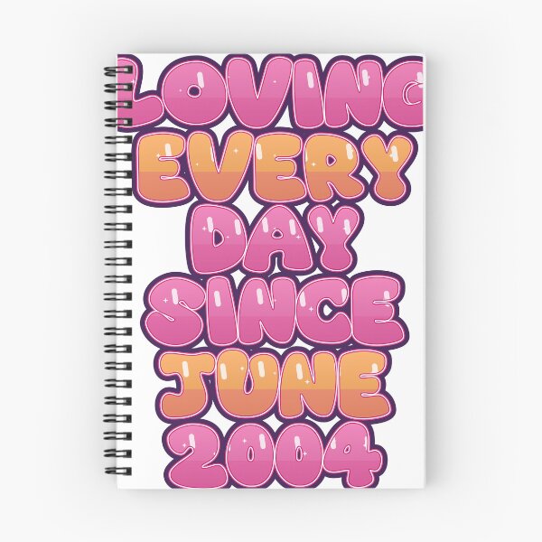 Item preview, LOVING EVERY DAY SINCE JUNE 2004 designed and sold by TheIconSmith.