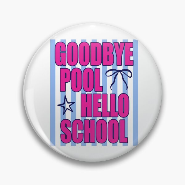 Item preview, Goodbye Pool Hello School Teacher Summer Break designed and sold by LASTIQUE-dd.