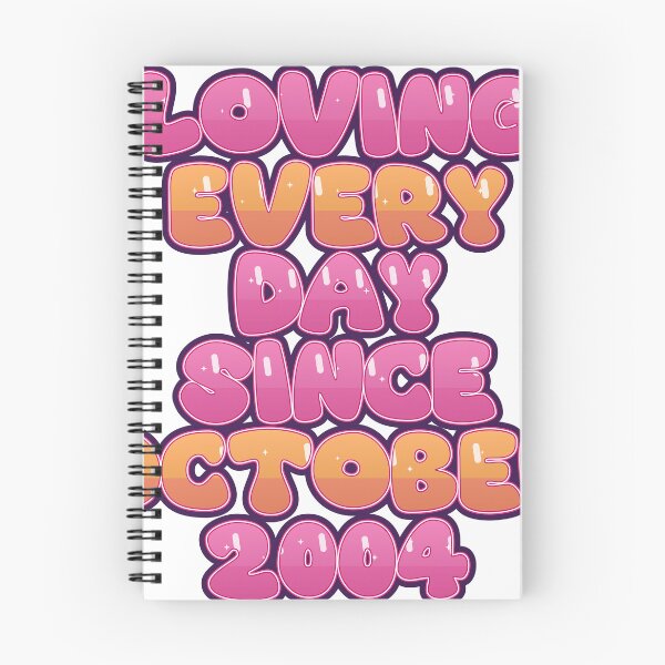 Item preview, LOVING EVERY DAY SINCE OCTOBER 2004 designed and sold by TheIconSmith.