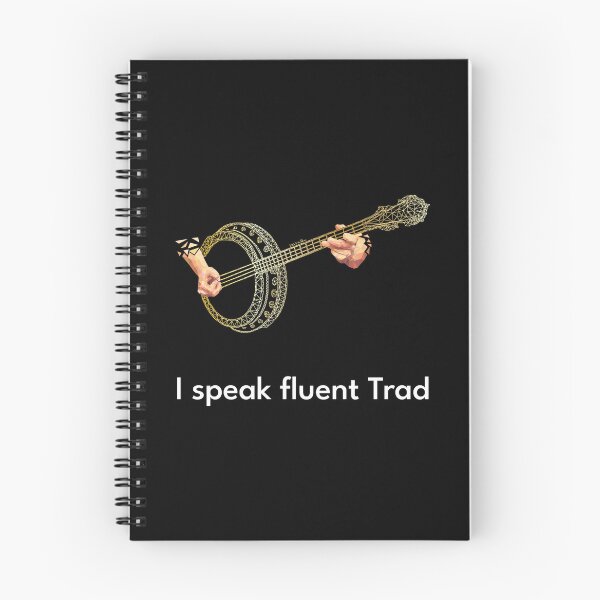Item preview, I speak fluent Trad Banjo Gold designed and sold by TraDArt.