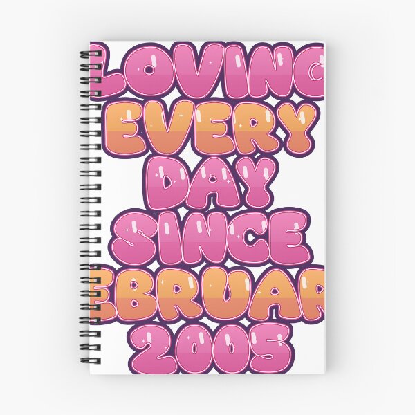 Item preview, LOVING EVERY DAY SINCE FEBRUARY 2005 designed and sold by TheIconSmith.