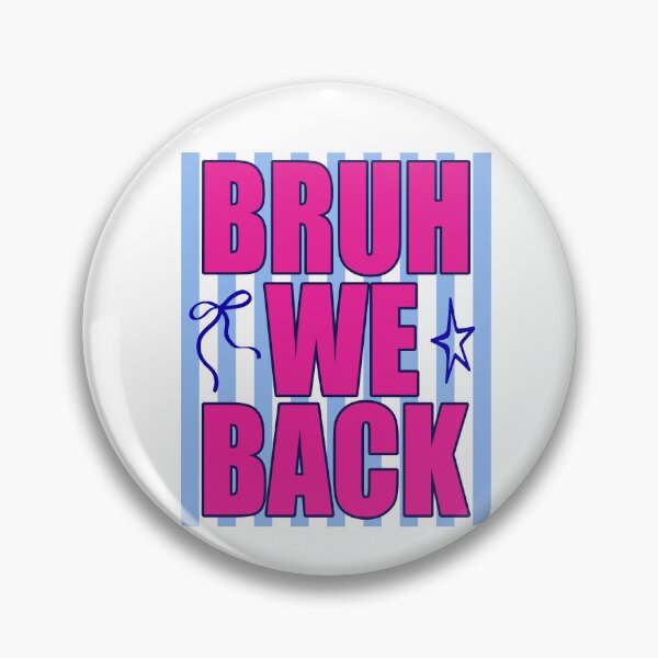Item preview, Bruh We Back Funny Back School Quote designed and sold by LASTIQUE-dd.