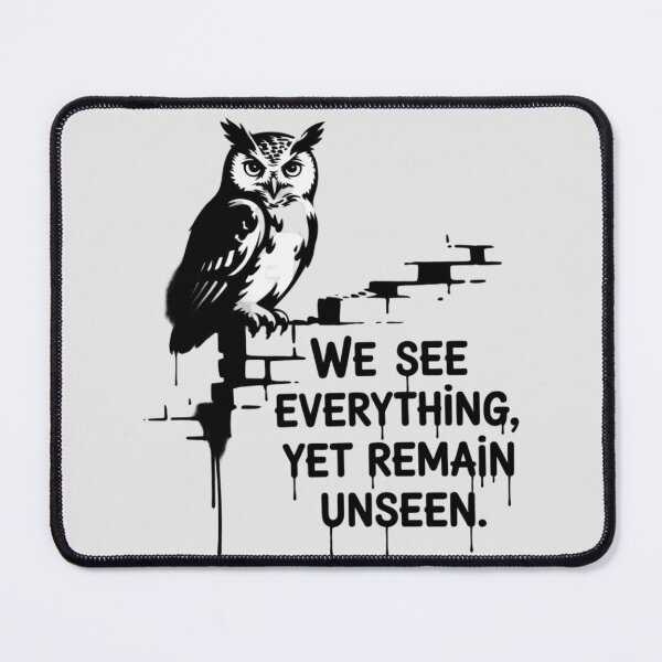 Item preview, Banksy Owl - We see everything, yet remain unseen designed and sold by 123ks.
