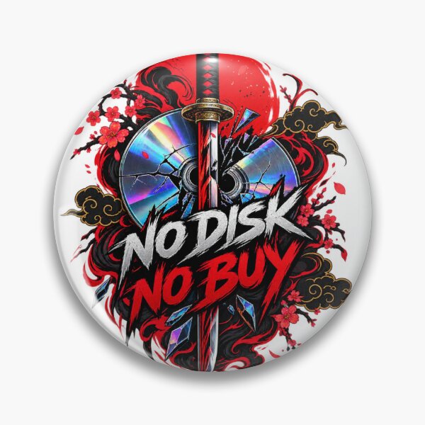 Item preview, NO DISK NO BUY designed and sold by Otakunited.
