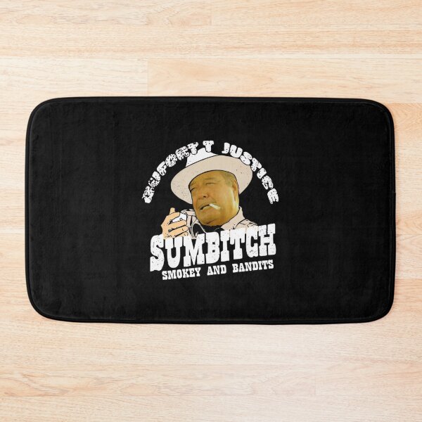 Item preview, Sumbitch - Smokey and the bandit - Art  designed and sold by Zoe-Store.