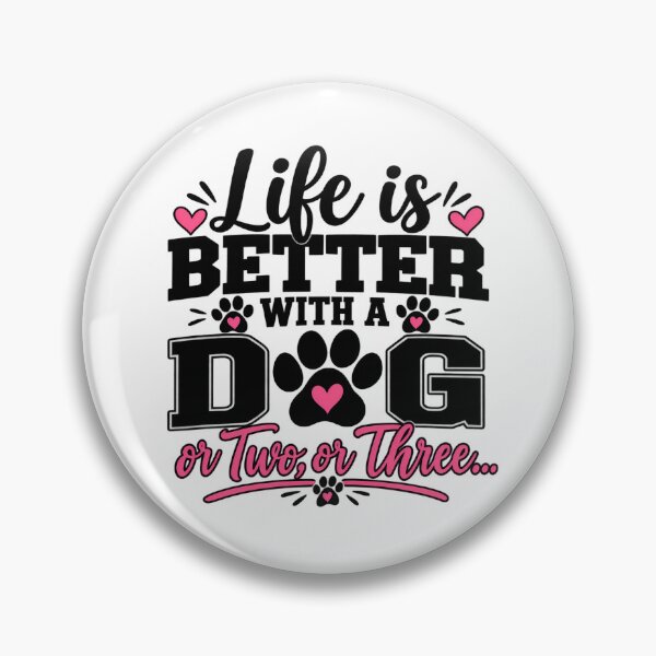 Item preview, Life Is Better With A Dog – Funny Dog Lover Pet Mom Dad Puppy Paw designed and sold by Rtcraftani.
