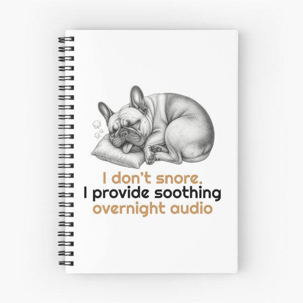 Item preview, Funny French Bulldog Snoring Sleeping Quote designed and sold by bluesquidink.