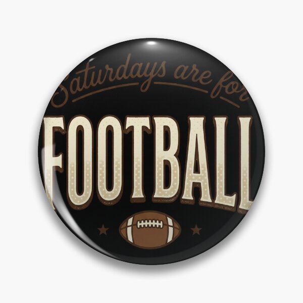 Item preview, Saturdays Are For Football Classic Game Day Design designed and sold by marry treasures.