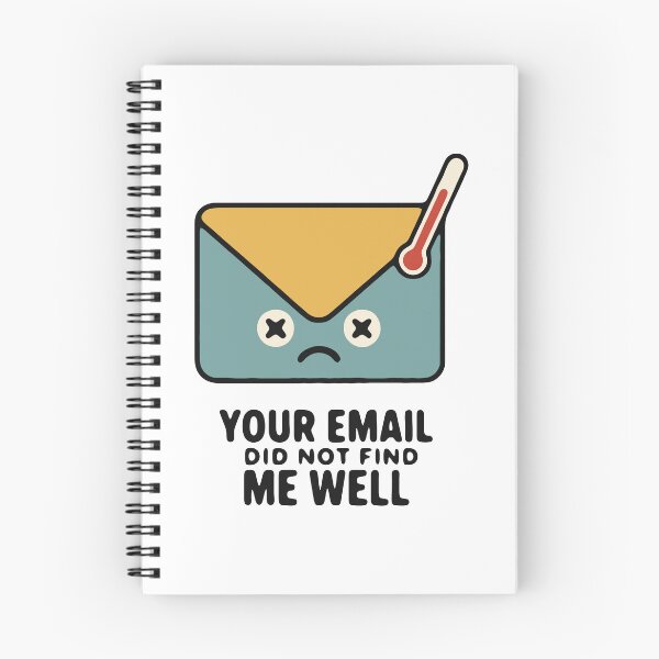 Item preview, Your email did not find me well - funny sarcastic office email humor designed and sold by GagShots.