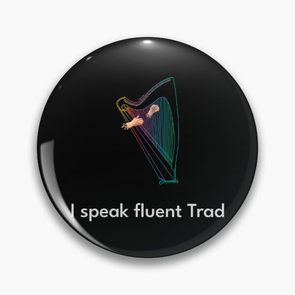 Item preview, I speak fluent Trad Harp Colors designed and sold by TraDArt.