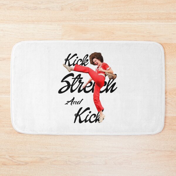 Item preview, Sally O'Malley Inspired Funny Quote Design About Stretching and Kicking designed and sold by MordecaiBot.