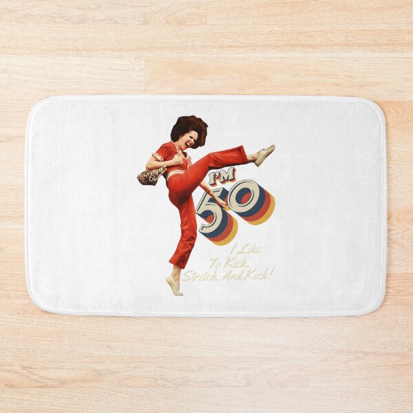 Item preview, Sally O'Malley Inspired Funny Kick Stretching Dance Quote Design designed and sold by MordecaiBot.