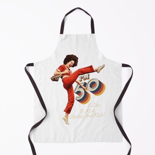 Item preview, Sally O'Malley Inspired Funny Kick Stretching Dance Quote Design designed and sold by MordecaiBot.