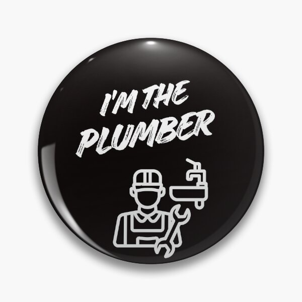 Item preview, I'm the plumber (in White) designed and sold by Andykinoz.