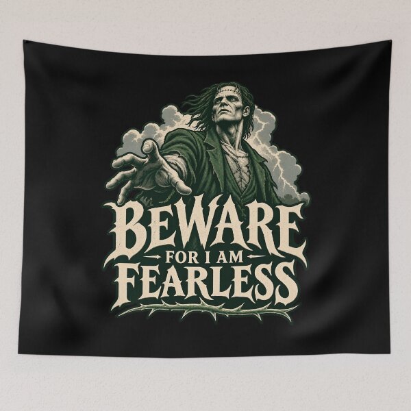 Item preview, Frankenstein: Beware, for I Am Fearless designed and sold by Fenay Designs.