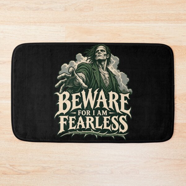 Item preview, Frankenstein: Beware, for I Am Fearless designed and sold by Fenay Designs.