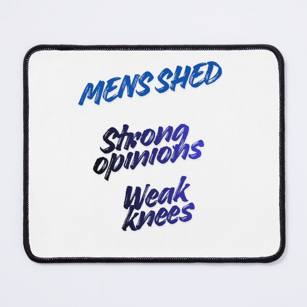 Item preview, Funny men's stuff. Mens shed. Strong Opinions, weak knees designed and sold by Andykinoz.