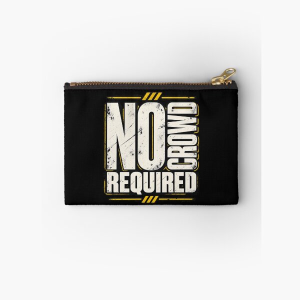 Item preview, No Crowd Required Introvert Humor designed and sold by FZ Studio .