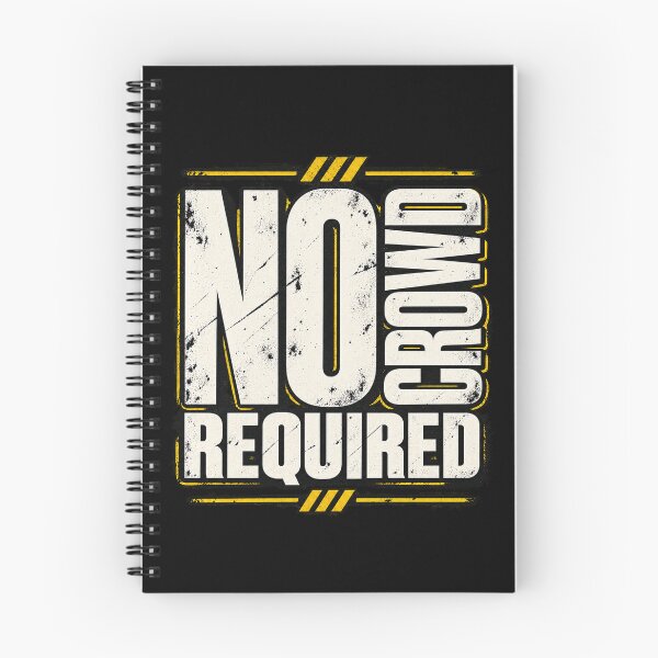 Item preview, No Crowd Required Introvert Humor designed and sold by FZ Studio .