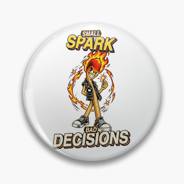 Item preview, Small Spark Bad Decisions Punk Matchstick Graphic designed and sold by RAX Mirth Studio.