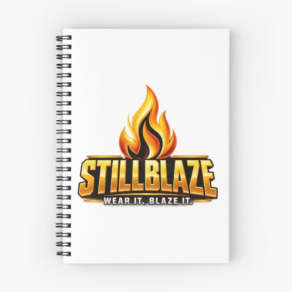 Item preview, STILLBLAZE Wear It Blaze It – Fire Streetwear Design designed and sold by BilcoStillbaze.