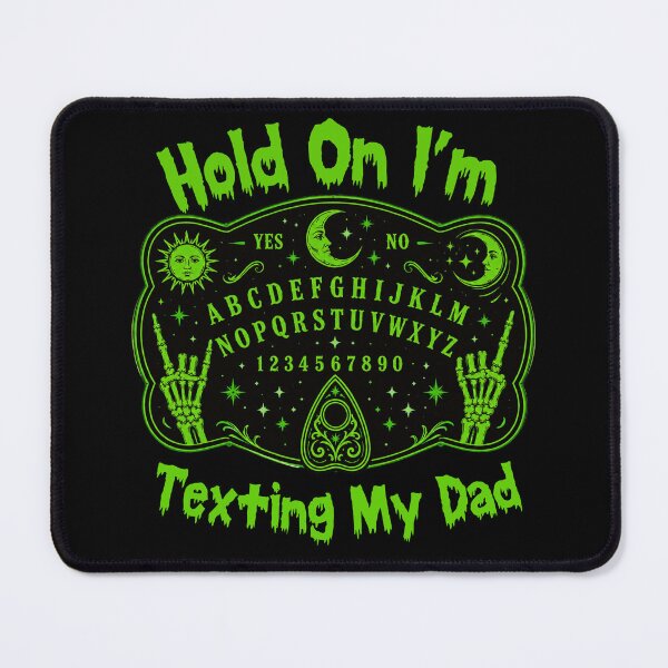 Item preview, Hold On I’m Texting My Dad designed and sold by Positive&FunnyThings.