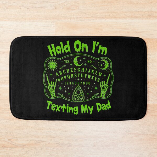 Item preview, Hold On I’m Texting My Dad designed and sold by Positive&FunnyThings.