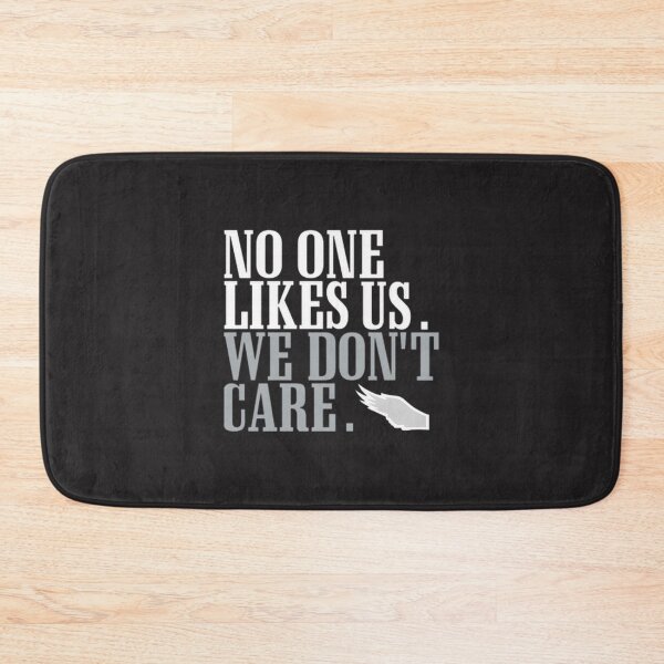 Item preview, No One Likes Us We Don’t Care Philadelphia Champions Fan Design designed and sold by hannieYAH.
