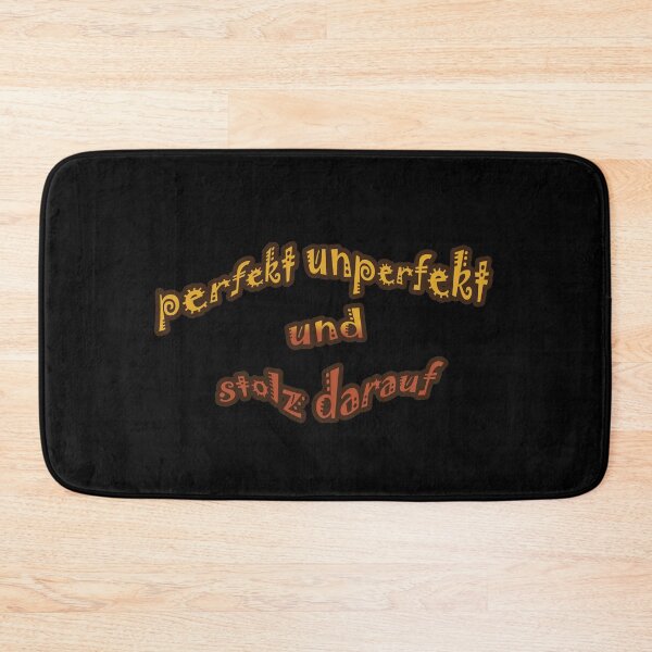 Artikelvorschau, Perfekt Unperfekt Und Stolze Darauf - lustiger Spruch entworfen und verkauft von SaSe-Design.