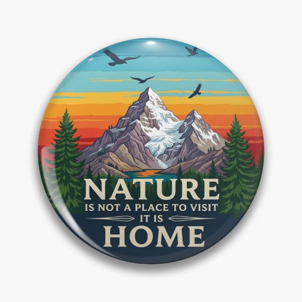 Item preview, Circular Sunset Mountain Art Nature Is Not a Place to Visit, It Is Home designed and sold by GabeMountainArt.