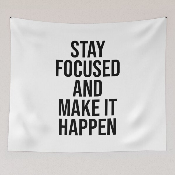 Item preview, Stay Focused And Make It Happen designed and sold by PublicArtDesign.