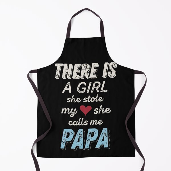Item preview, There Is A Girl She Stole My Heart She Calls Me Papa designed and sold by haitrieuic96.