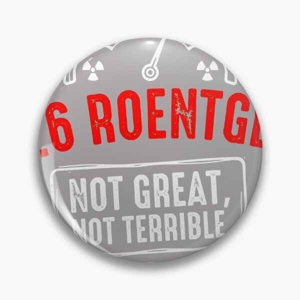 Item preview, 3.6 Roentgen Not Great Not Terrible Geiger-66 designed and sold by LaurentParent.