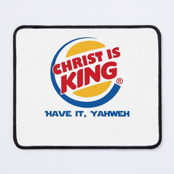Item preview, Christ Is King Have It Yahweh Christian Burger King Parody Funny Faith designed and sold by Glow-Paw-Studio.