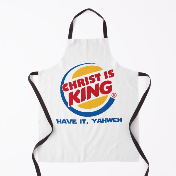 Artikelvorschau, Christus ist König, hab's! Jahwe, christliche Burger King Parodie, lustiger Glaube entworfen und verkauft von Glow-Paw-Studio.