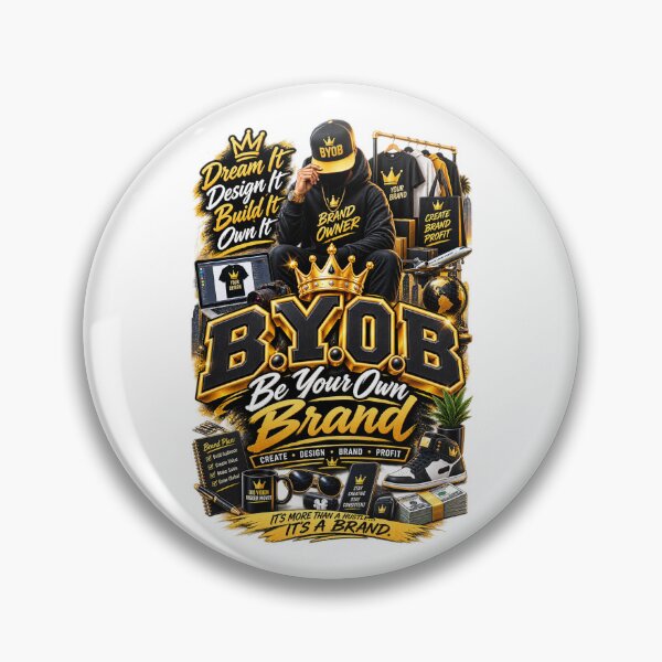 Item preview, B.Y.O.B. Be Your Own Brand – Creator Entrepreneur Motivation designed and sold by BilcoStillbaze.