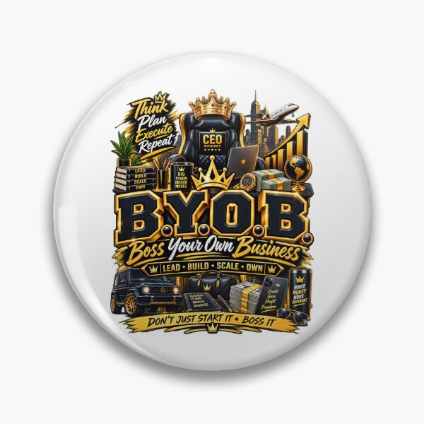 Item preview, B.Y.O.B. Boss Your Own Business – CEO Entrepreneur Motivation designed and sold by BilcoStillbaze.