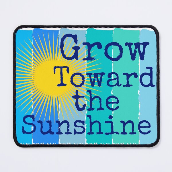 Item preview, Grow toward the sunshine designed and sold by Designfs.