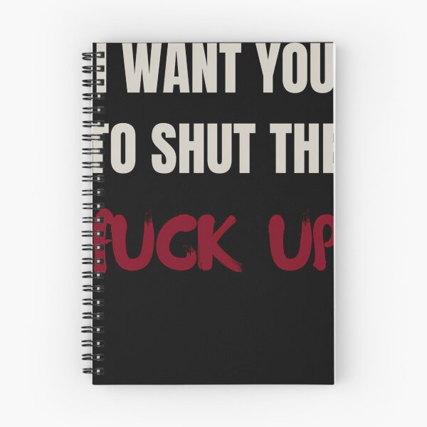 Item preview, I want you To Shut the Fu.. Up designed and sold by CosmicKabuki.