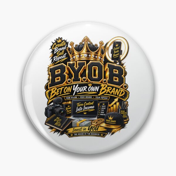 Item preview, B.Y.O.B. Bet On Your Own Brand – Creator Entrepreneur Motivation designed and sold by BilcoStillbaze.
