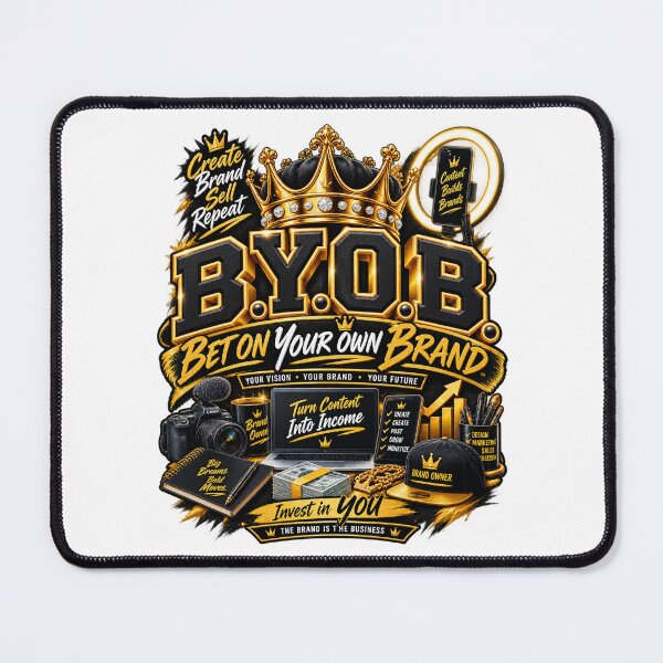 Item preview, B.Y.O.B. Bet On Your Own Brand – Creator Entrepreneur Motivation designed and sold by BilcoStillbaze.