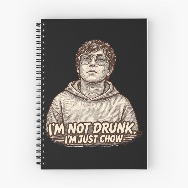 Item preview, I'm Not Drunk I'm Just Chow Funny Vintage Portrait Graphic designed and sold by DonaFada.