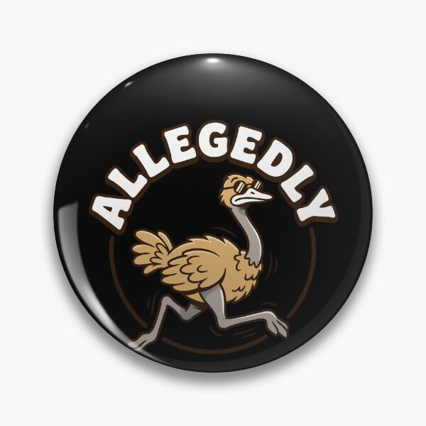 Item preview, Allegedly Ostrich Funny Lawyer Allegedly Gear designed and sold by DynamicDesign.