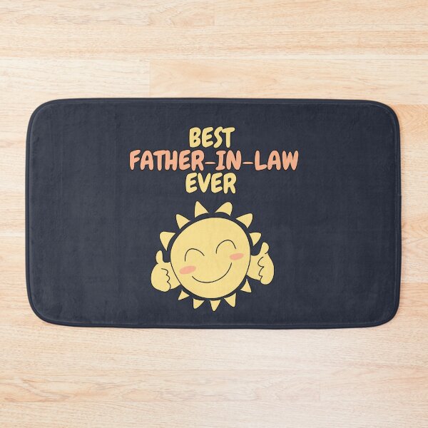 Item preview, BEST FATHER-IN-LAW EVER Cute Sun designed and sold by HugSomeNettles.