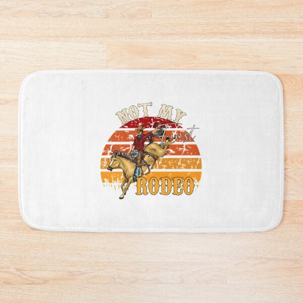 Item preview, Not My First Rodeo Funny Western Phrase Design designed and sold by hannahnormann.