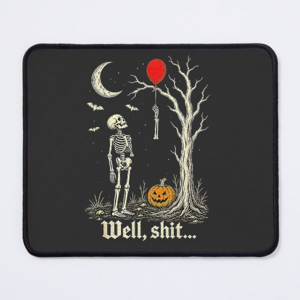 Item preview, Funny "Well Shit" Skeleton Lost Balloon T-Shirt | Men & Women designed and sold by tshirtsmk.