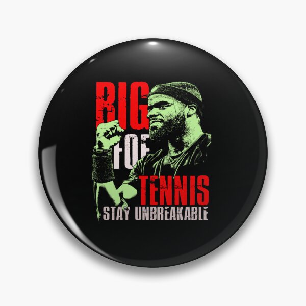 Item preview, TENNIS..STAY UNBREAKABLE - Big-Foe designed and sold by PasqualeMurphy.