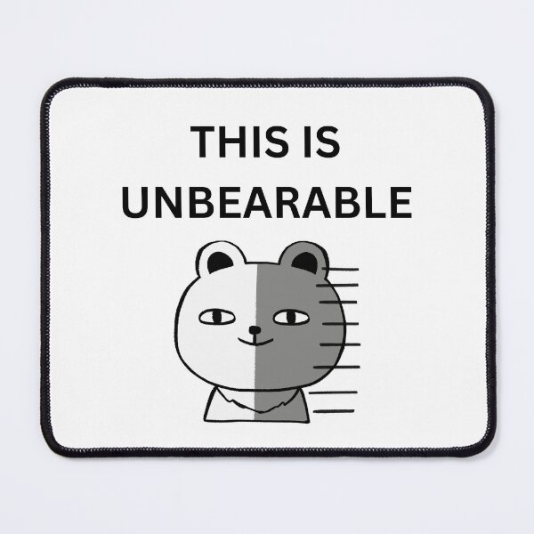 Item preview, This is Unbearable designed and sold by CarefulCreation.