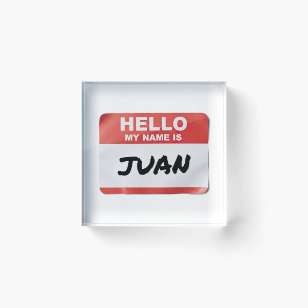 Item preview, Hello My Name Is Juan designed and sold by VFXguy.
