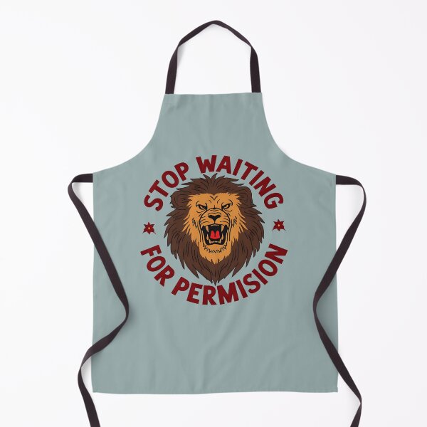 Item preview, Stop Waiting For Permission, Graphic Illustrated design designed and sold by Kamzzi.